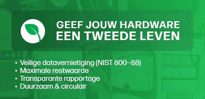 Geef IT hardware een tweede leven