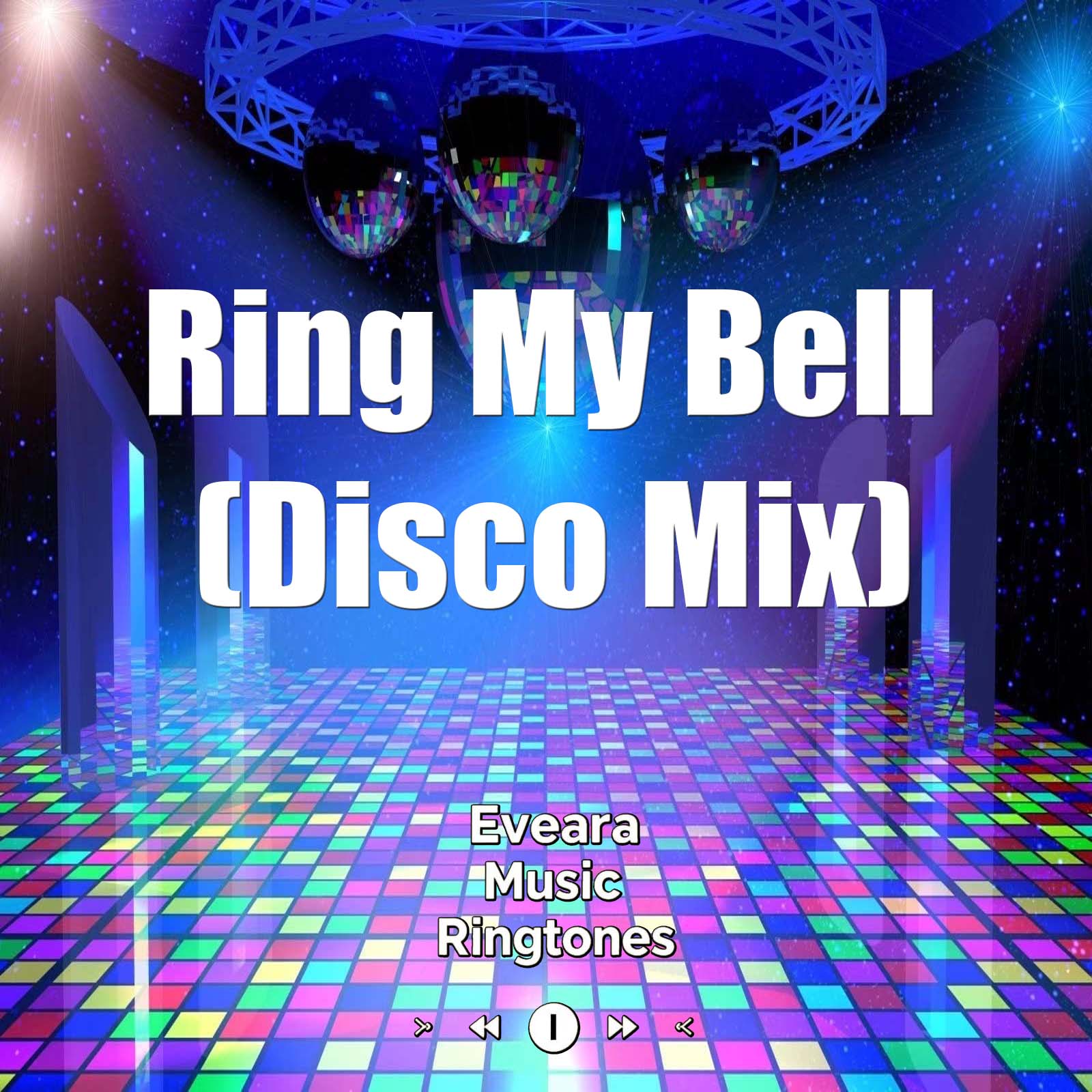 Ring My Bell (Disco Mix)