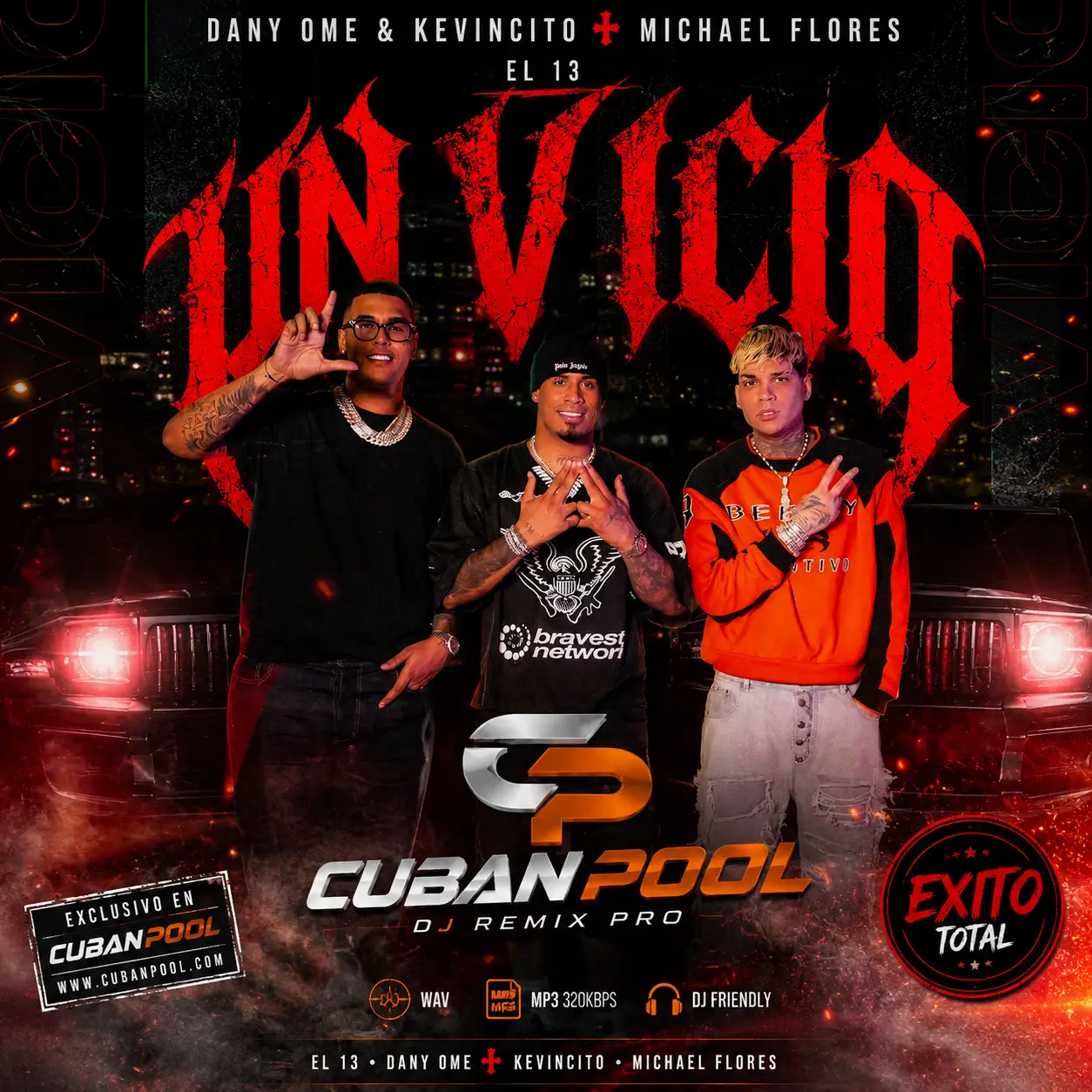 Dany Ome & Kevincito El 13 ft Michael Flores - Un Vicio [Beat Corregido] Aca Starter - Dirty - 114 Bpm
