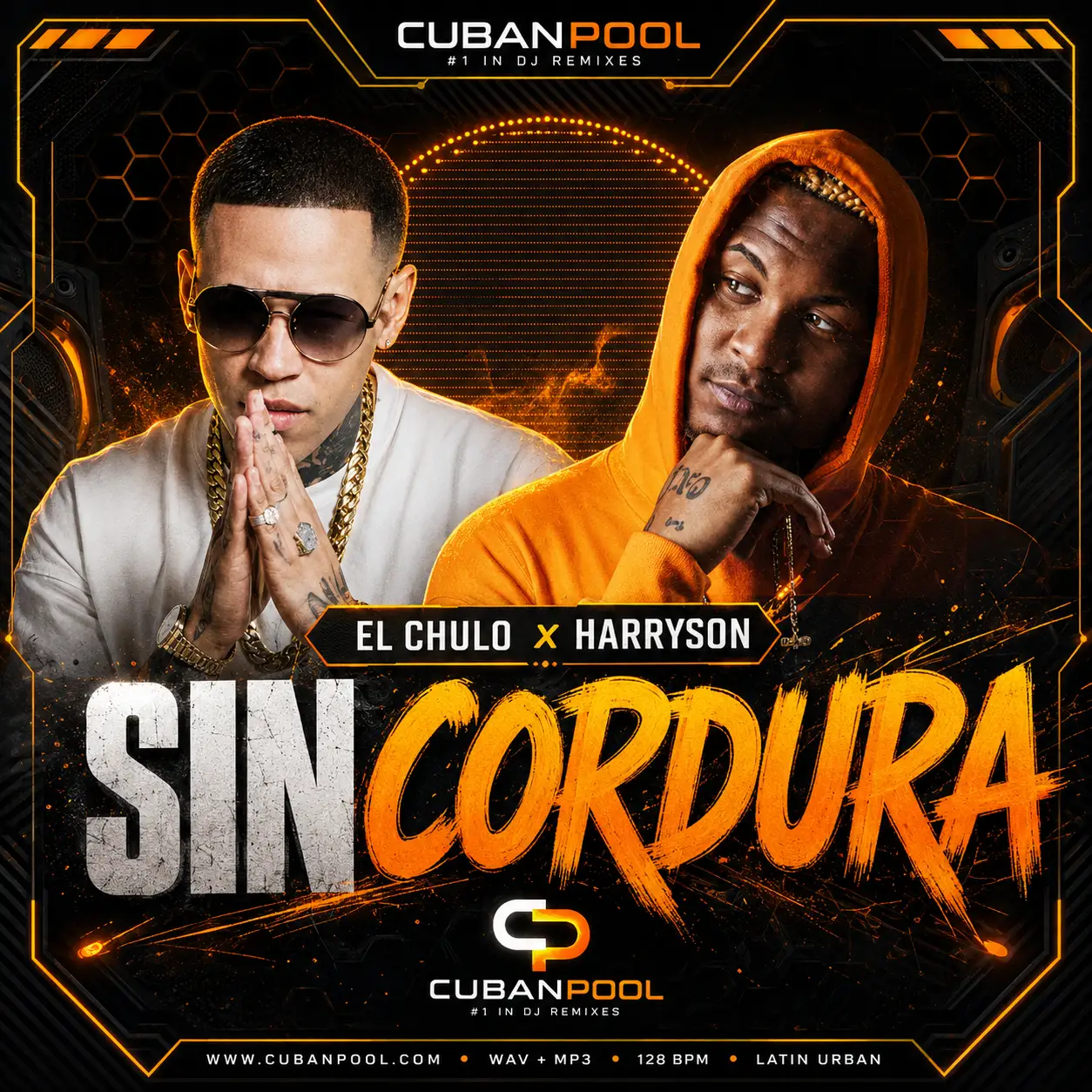 El Chulo Ft Harryson - Sin Cordura [Live Mashup] Rework Dirty - 112 Bpm