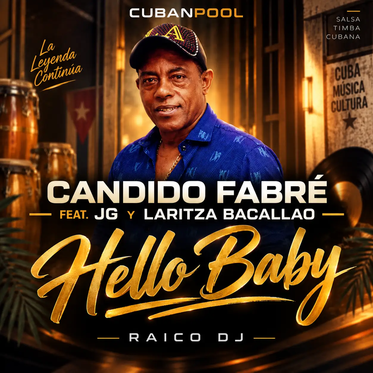 Candido Fabré feat. JG y Laritza Bacallao - Hello Baby - Intro Clean - 120 Bpm