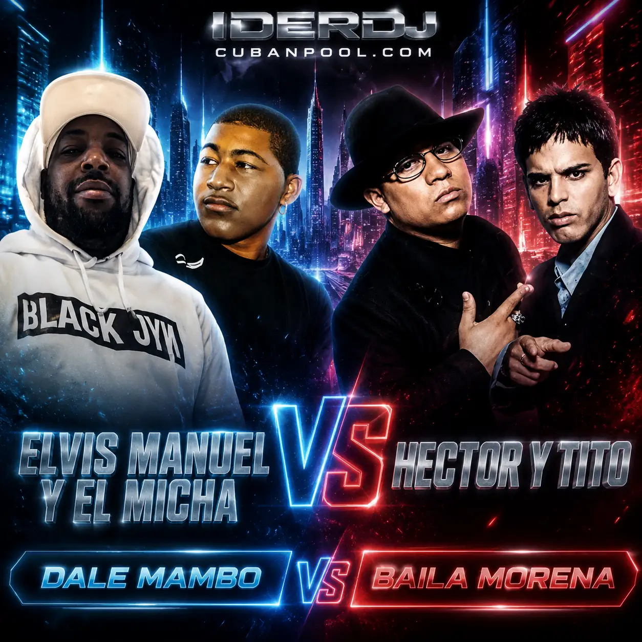 Elvis Manuel,El Micha ft Hector y Tito - Dale Mambo Vs Baila Morena (Intro Splice Mashup) - IderDj Remixes 96 bpm