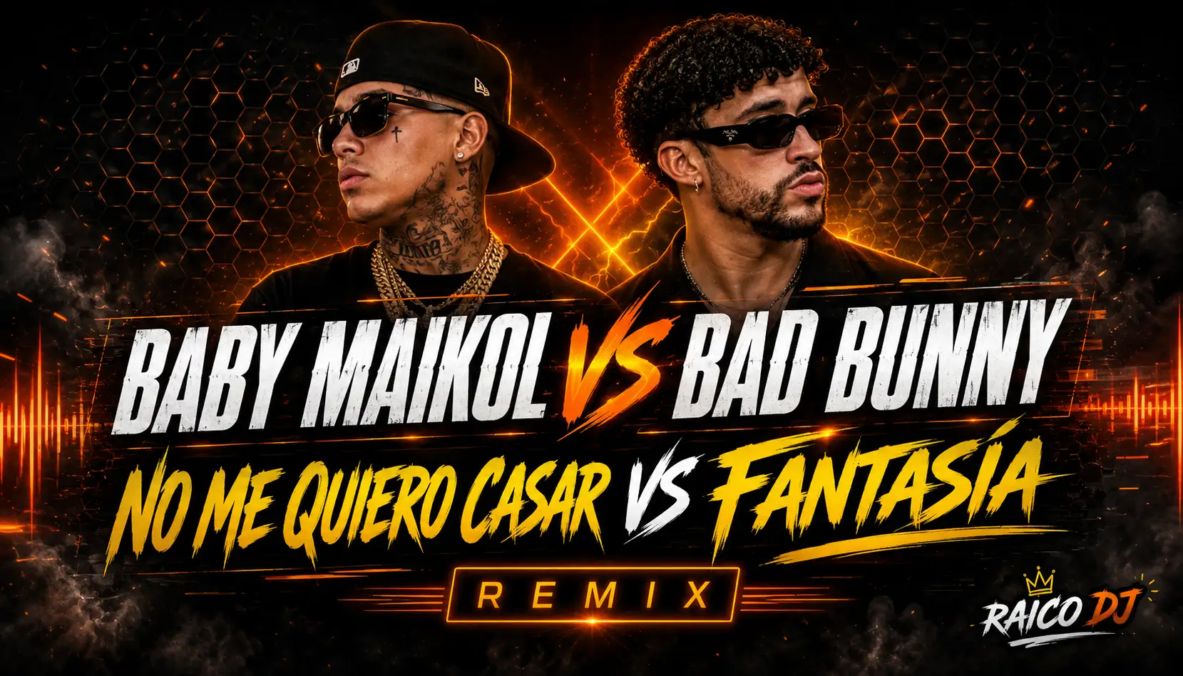 Baby Maikol Vs Bad Bunny - No Me Quiero Casar Vs Fantasia [Mashup Dirty] 99 Bpm - Cubaton To Latin Trap