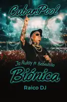 Ja Rulay ft Bebeshito - Biónica - Beat Corregido - Dirty - 96 Bpm - Raico DJ