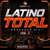 LatinoTotal - Vol 6 -  La Fiesta [Merengue Mix] Clean - 133 - 150 BPM