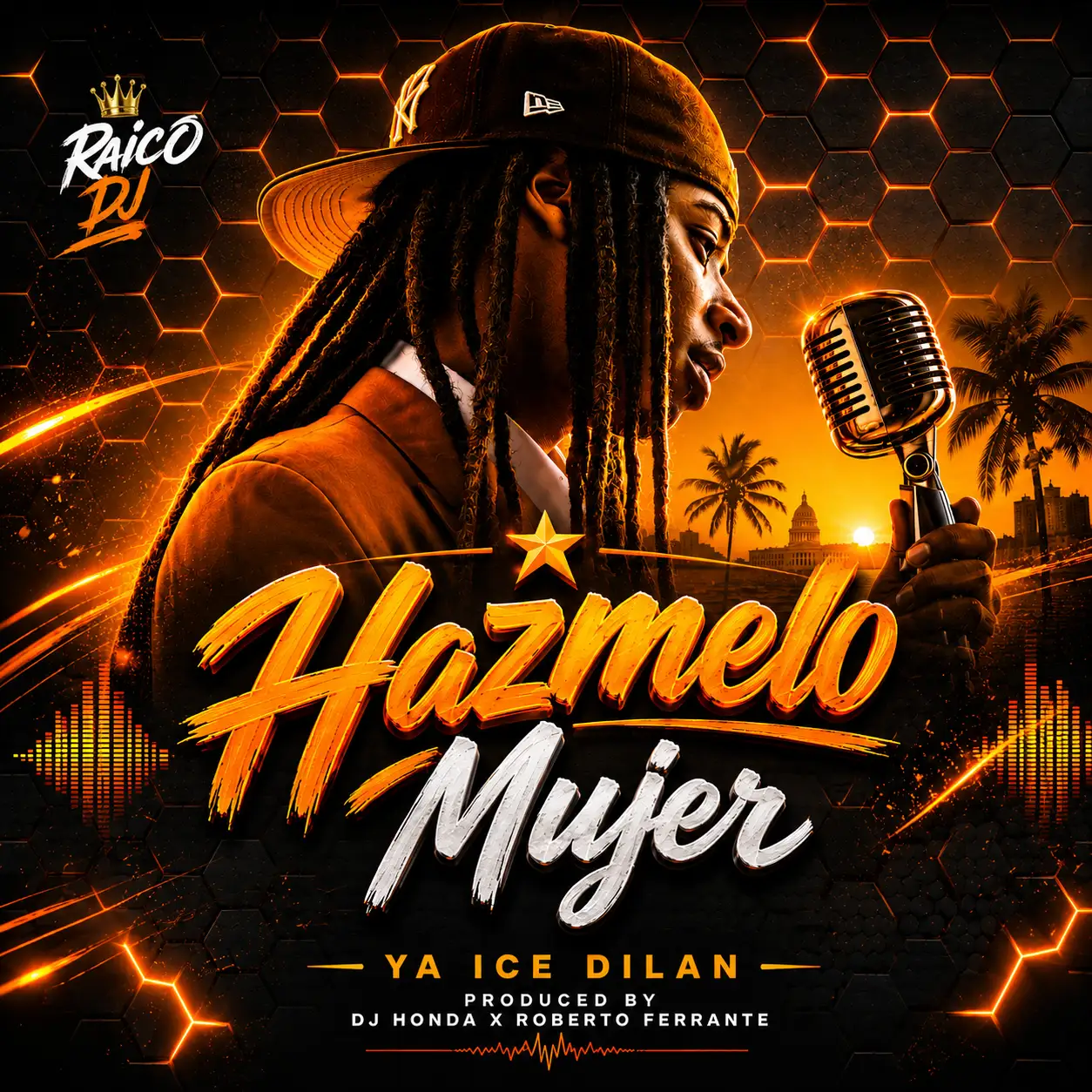 Ya Ice Dilan - Hazmelo Mujer - [Cambio De Ritmo] Dirty - 112 Bpm - Cubaton To Tropical