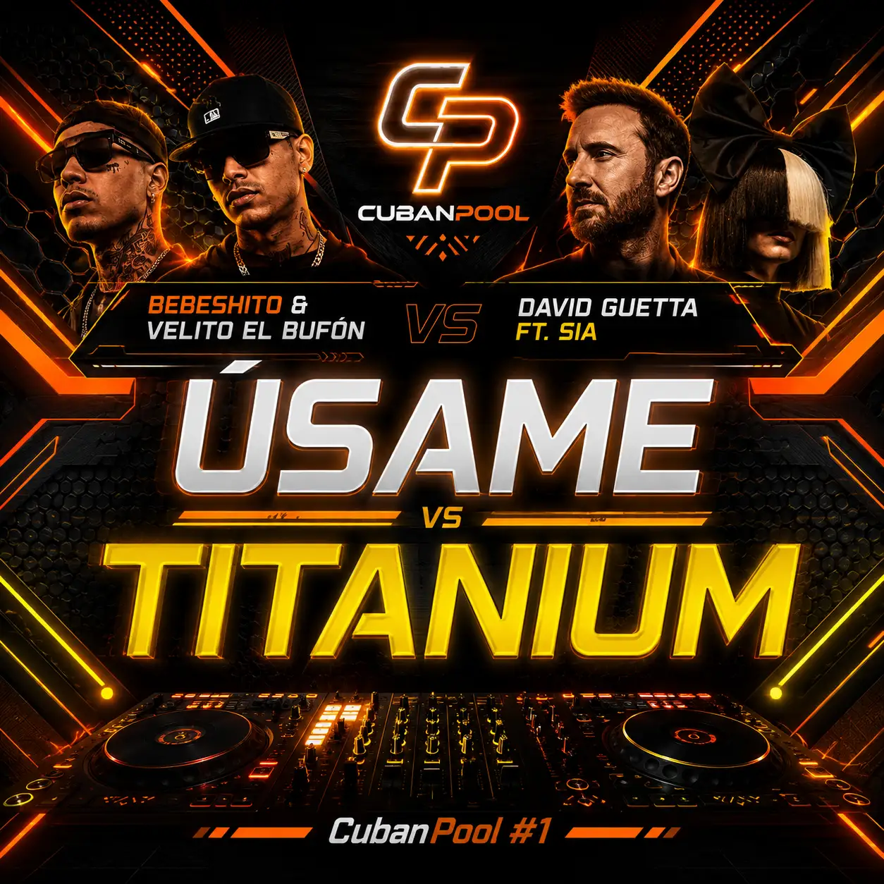 Bebeshito & Velito el Bufón Vs David Guetta ft Sia - Usame Vs Titanium [Mashup] Dirty - 112 - 126 Bpm - Cubaton To Edm