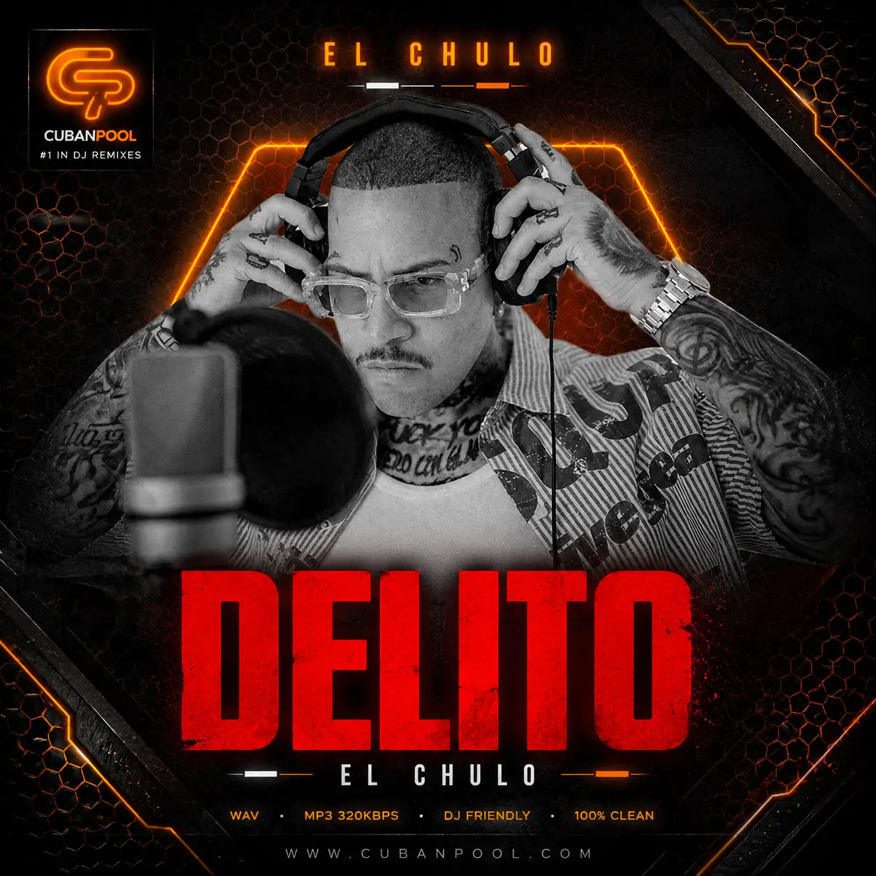 El Chulo - Delito - [Live Mashup] Intro Dirty - 114 Bpm