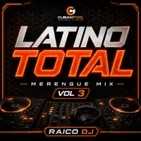 LatinoTotal - Vol 3 - Bueno Pa Gozar [Merengue Mix] Clean - 140 BPM