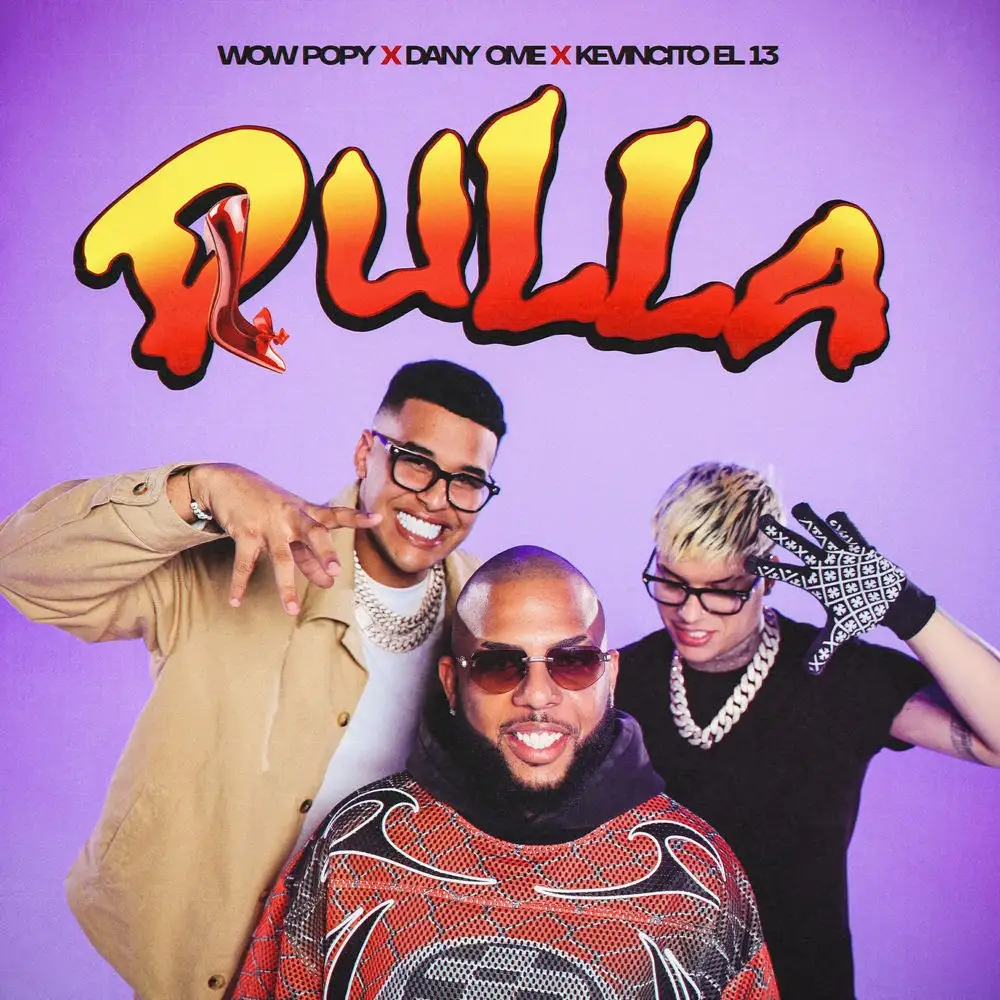 Wow Popy - Dany Ome y Kevincito El 13 - Pulla - Beat Corregido - Dirty