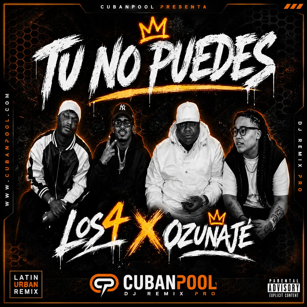 Los 4 ft Ozunaje - Tú No Puedes - Rework Dirty - 117 Bpm