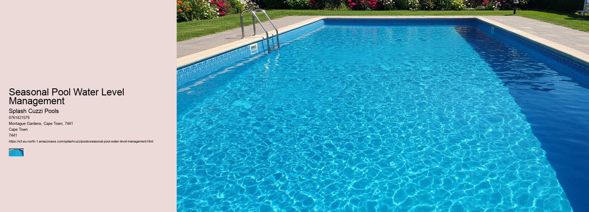 Seasonal Pool Water Level Management