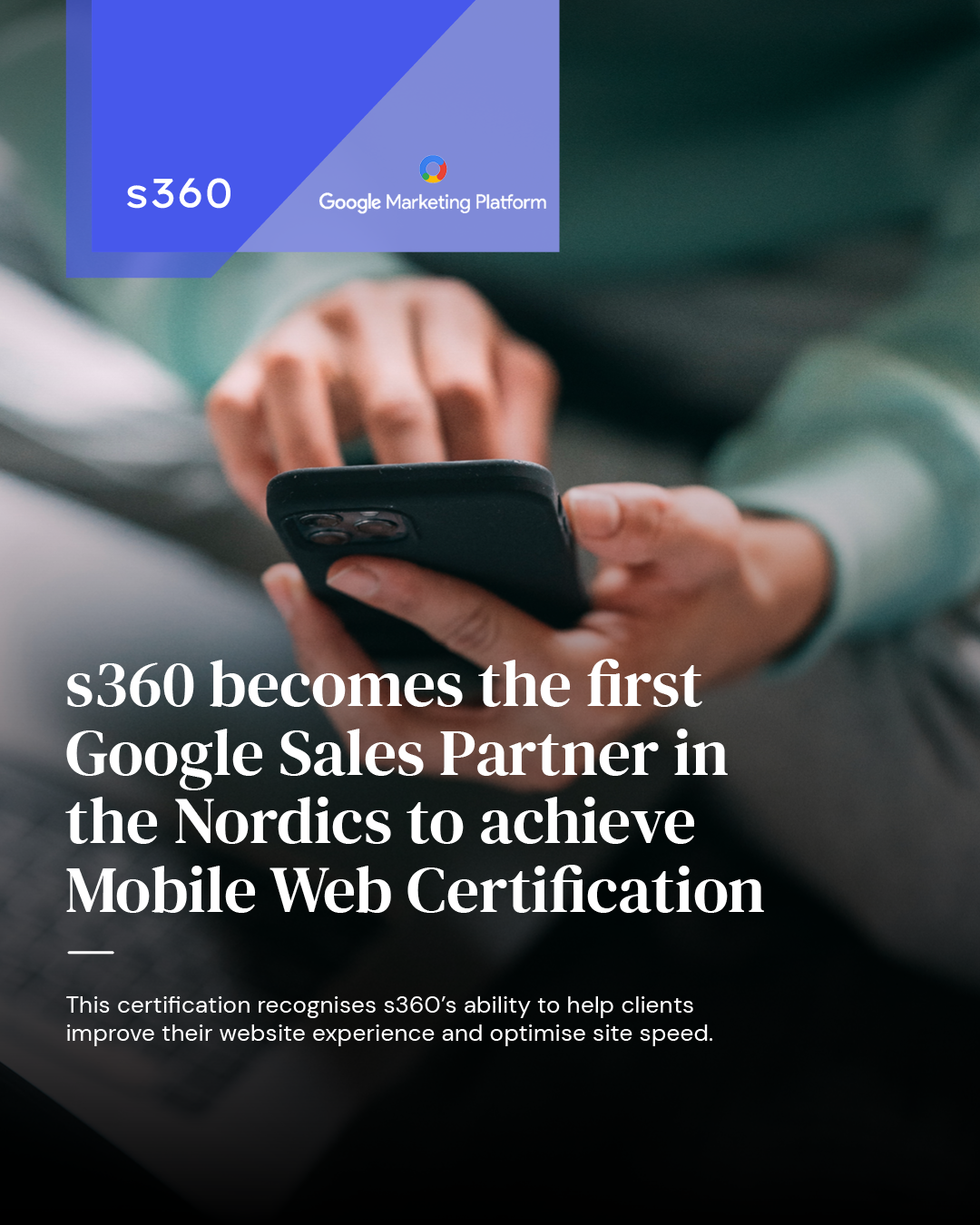 S360 Becomes The First Google Sales Partner In The Nordics To Achieve S360 becomes the first google sales partner in the nordics to achieve