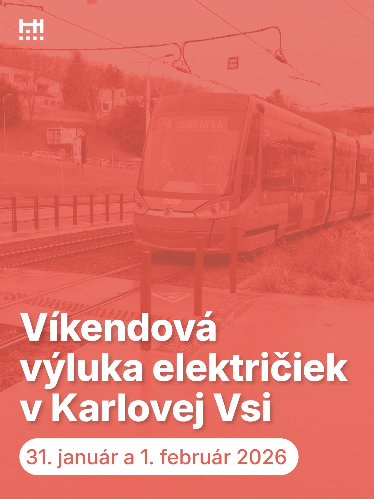 🚊 ⛔️ Tento v&iacute;kend, 31. janu&aacute;ra a 1. febru&aacute;ra, bude preru&scaron;en&aacute;
