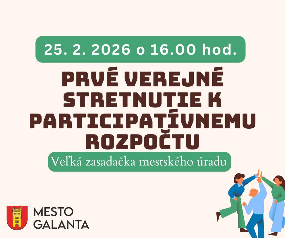 📢 Pozv&aacute;nka na prv&eacute; verejn&eacute; stretnutie k participat&iacute;vnemu rozpočtu 2026