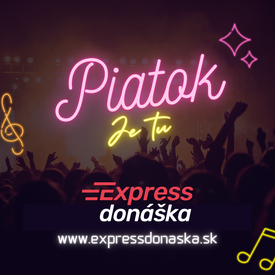 🔥 Piatok je tu! 🔥

T&yacute;ždeň je za tebou, v&iacute;kend pr&aacute;ve zač&iacute;na.
Či už