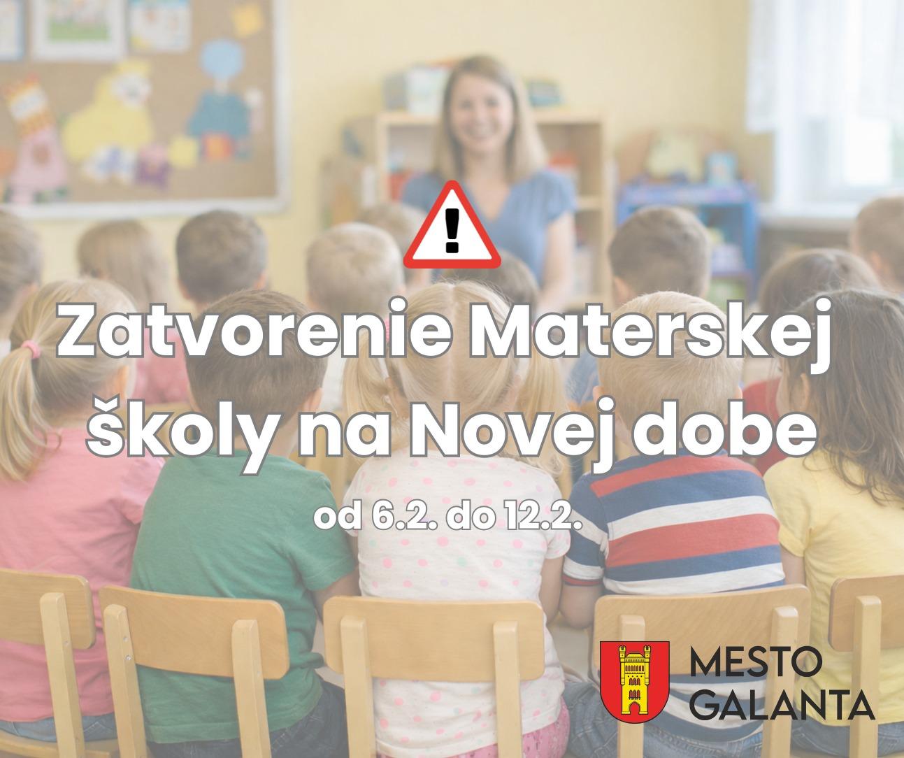 NOV&Aacute; DOBA: DOČASN&Eacute; ZATVORENIE MATERSKEJ &Scaron;KOLY ⚠️
Na z&aacute;klade