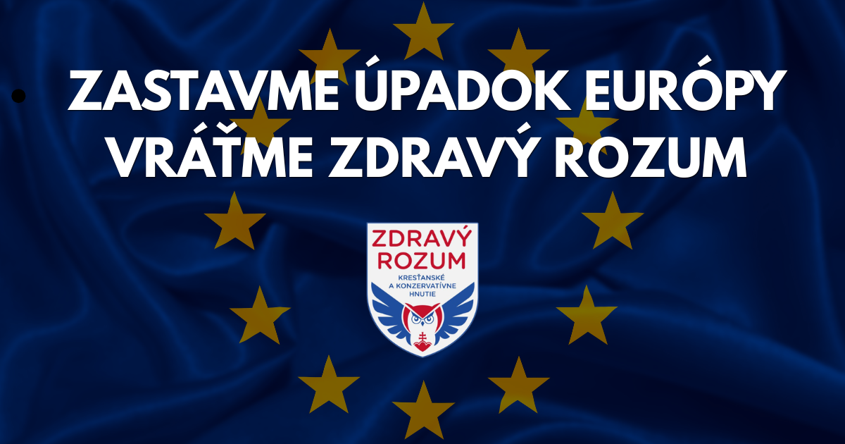 &Uacute;padok Eur&oacute;py alebo n&aacute;vrat k zdrav&eacute;mu rozumu?

Eur&oacute;pa,