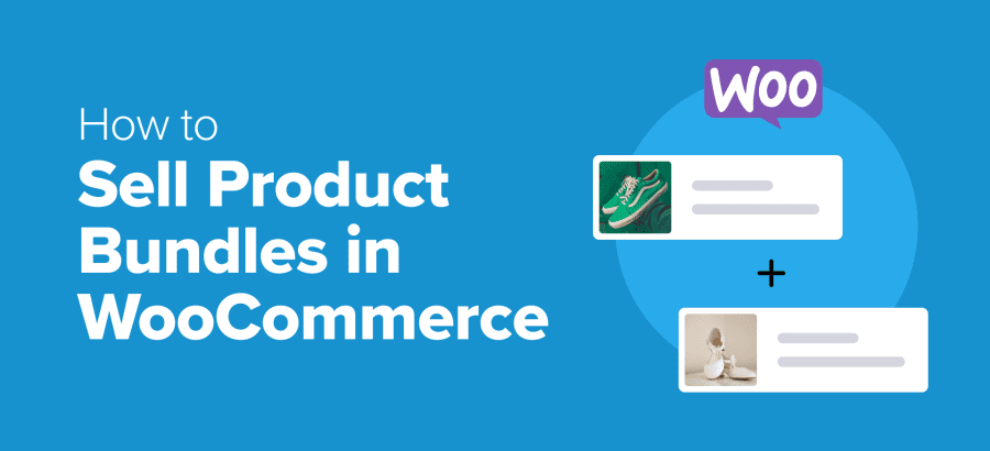 how-to-sell-product-bundles-in-woocommerce-(step-by-step)