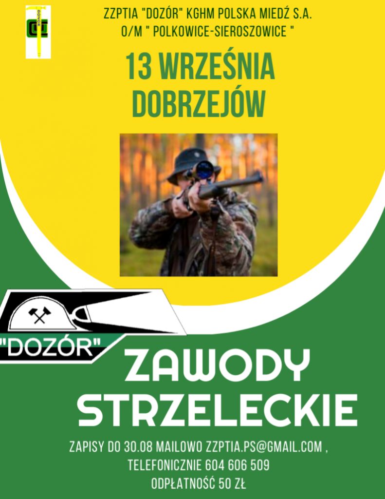 Zawody Strzeleckie ZZPTiA Dozór