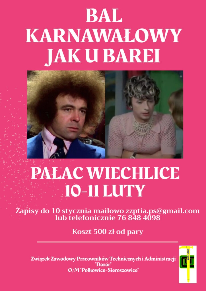 Bal Karnawałowy Dozoru 10-11 luty Pałac Wiechlice