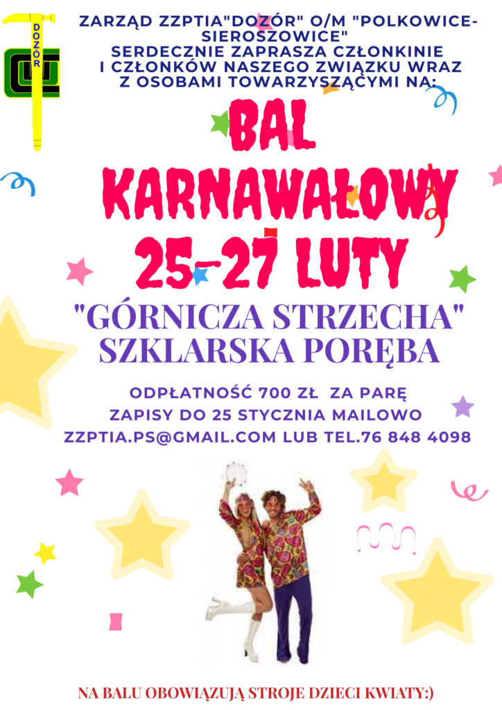 Bal Karnawałowy „DOZORU” 25-27 luty SZKLARSKA PORĘBA